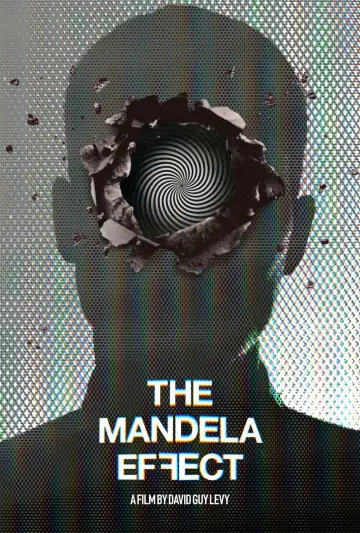 Poster to the movie "The Mandela Effect" #1042050
