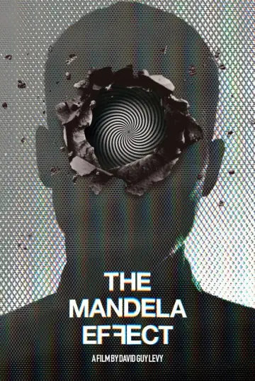 Poster to the movie "The Mandela Effect" #1042051