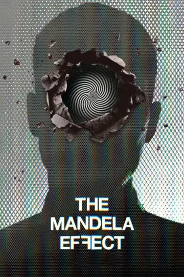 Poster to the movie "The Mandela Effect" #403593
