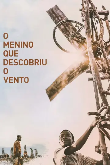 Poster to the movie "The Boy Who Harnessed the Wind" #752318