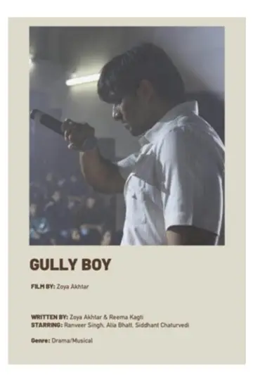 Poster to the movie "Gully Boy" #355592
