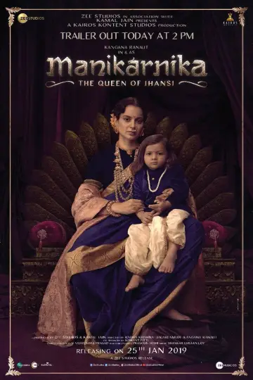 Poster to the movie "Manikarnika: The Queen of Jhansi" #1135247