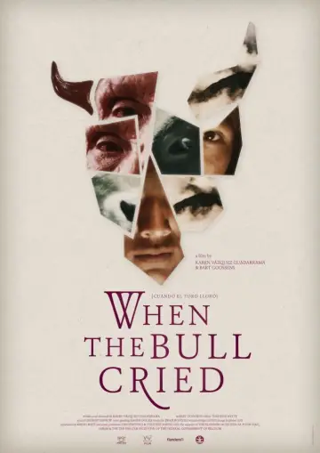 Poster to the movie "When the Bull Cried" #1164142