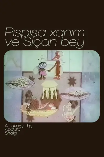 Pispisa-khanum and Mouse-bey