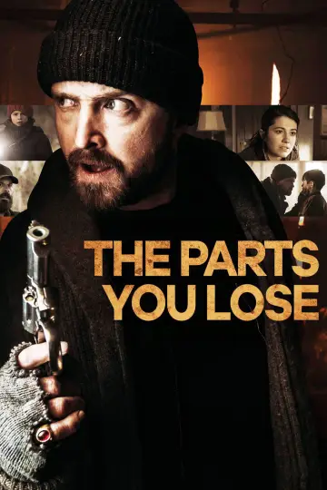 Poster to the movie "The Parts You Lose" #1087984