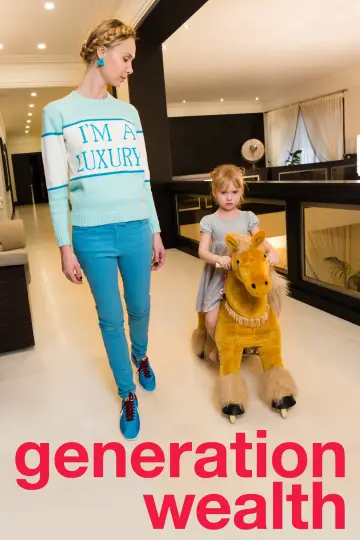 Poster to the movie "Generation Wealth" #1137009
