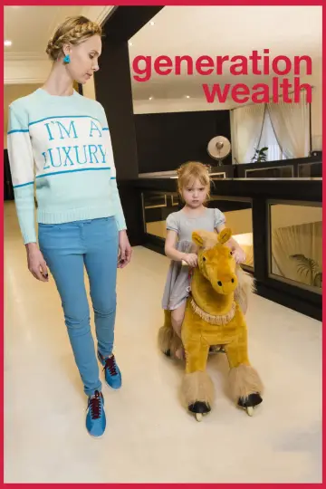 Poster to the movie "Generation Wealth" #1137011