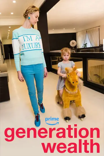 Poster to the movie "Generation Wealth" #1137012