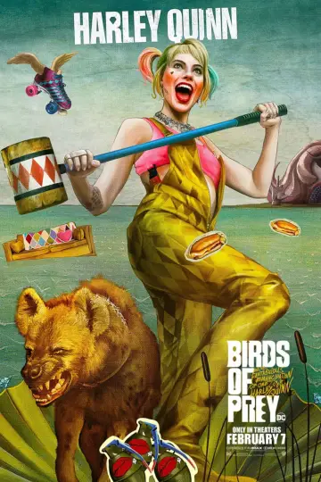 Poster to the movie "Birds of Prey (and the Fantabulous Emancipation of One Harley Quinn)" #717719