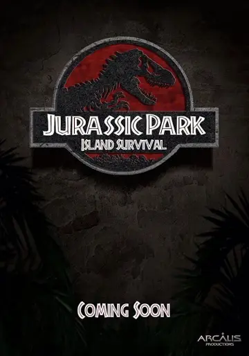 Poster to the movie "Jurassic Park: Island Survival" #1172677