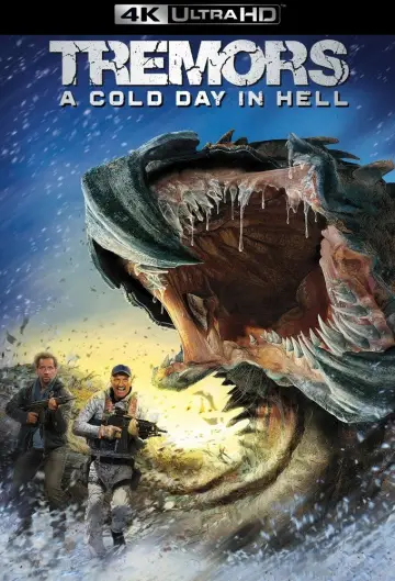 Poster to the movie "Tremors: A Cold Day in Hell" #1004503