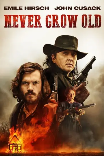 Poster to the movie "Never Grow Old" #1080548