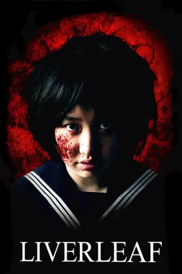 Poster to the movie "Liverleaf" #943971