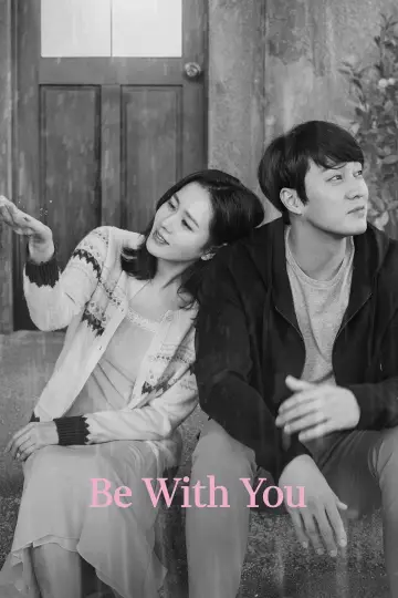 Poster to the movie "Be With You" #1005427