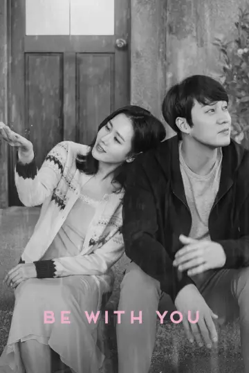 Poster to the movie "Be With You" #1005430