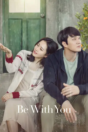 Poster to the movie "Be With You" #330402