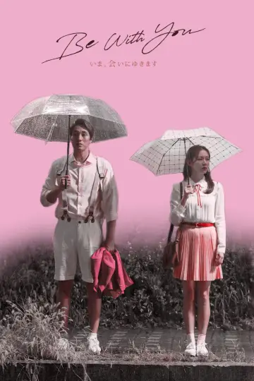Poster to the movie "Be With You" #330432