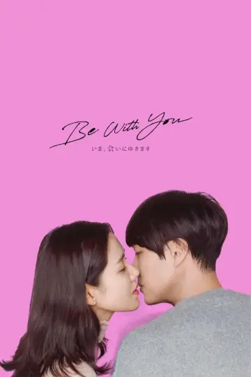 Poster to the movie "Be With You" #330440