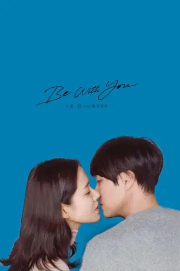 Poster to the movie "Be With You" #330442