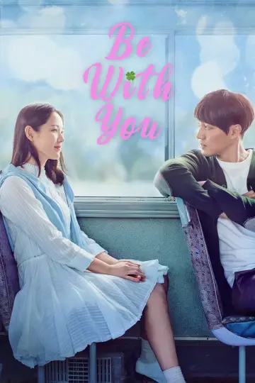 Poster to the movie "Be With You" #330447