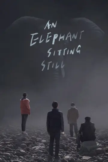 Poster to the movie "An Elephant Sitting Still" #1083723