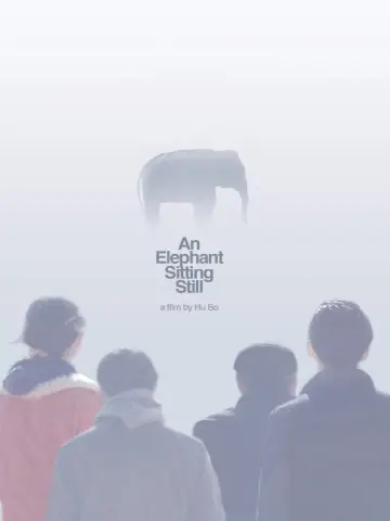 Poster to the movie "An Elephant Sitting Still" #1083729