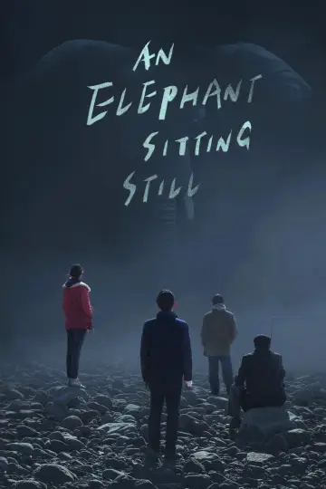 Poster to the movie "An Elephant Sitting Still" #1083734