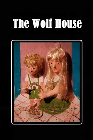 Poster to the movie "The Wolf House" #1050065