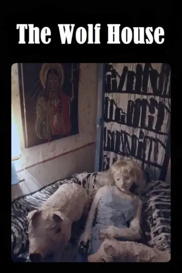Poster to the movie "The Wolf House" #1186465