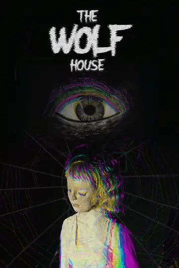 Poster to the movie "The Wolf House" #1186470