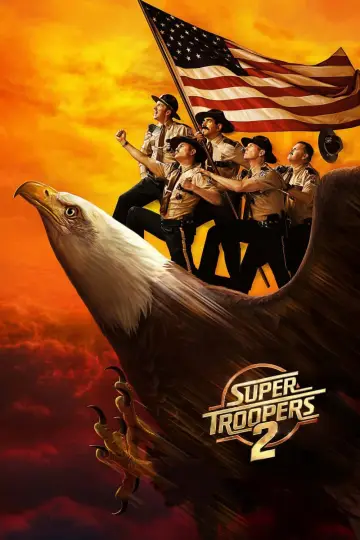 Poster to the movie "Super Troopers 2" #146399