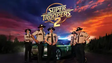 Backdrop to the movie "Super Troopers 2" #976950