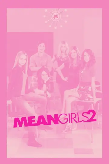 Poster to the movie "Mean Girls 2" #1165990
