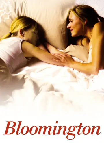 Poster to the movie "Bloomington" #1006573