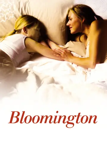 Poster to the movie "Bloomington" #1006576