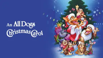 Backdrop to the movie "An All Dogs Christmas Carol" #1035946