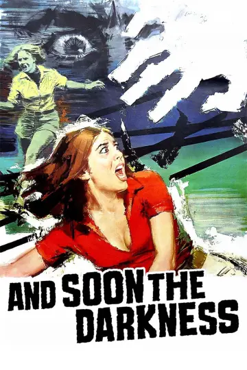 Poster to the movie "And Soon the Darkness" #1034846