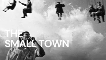 Backdrop to the movie "The Small Town" #1156855