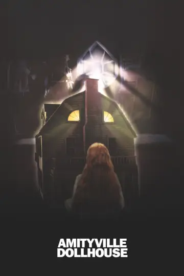 Poster to the movie "Amityville: Dollhouse" #1111406