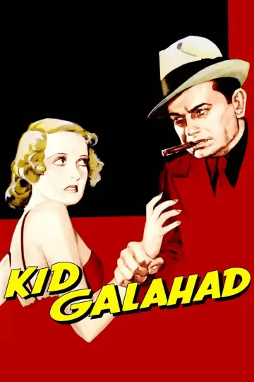 Poster to the movie "Kid Galahad" #1108094