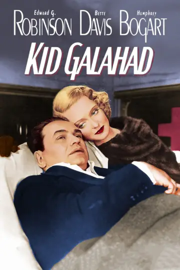 Poster to the movie "Kid Galahad" #1108095