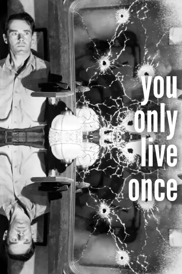 Poster to the movie "You Only Live Once" #1082485
