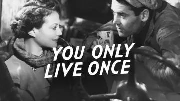 Backdrop to the movie "You Only Live Once" #1210533
