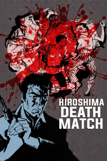 Poster to the movie "Battles Without Honor and Humanity: Deadly Fight in Hiroshima" #1044436