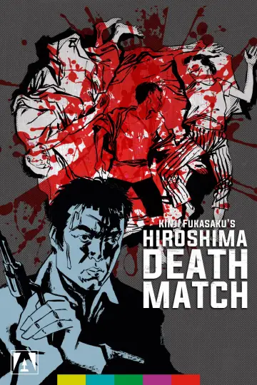 Poster to the movie "Battles Without Honor and Humanity: Deadly Fight in Hiroshima" #1044437
