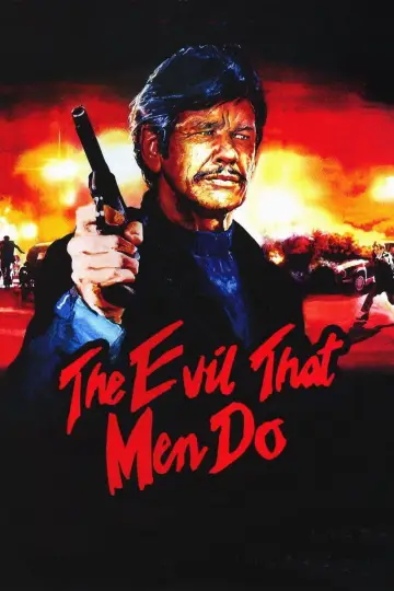 Poster to the movie "The Evil That Men Do" #1590252