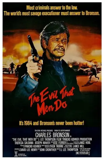 Poster to the movie "The Evil That Men Do" #1590254