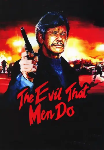 Poster to the movie "The Evil That Men Do" #1590257