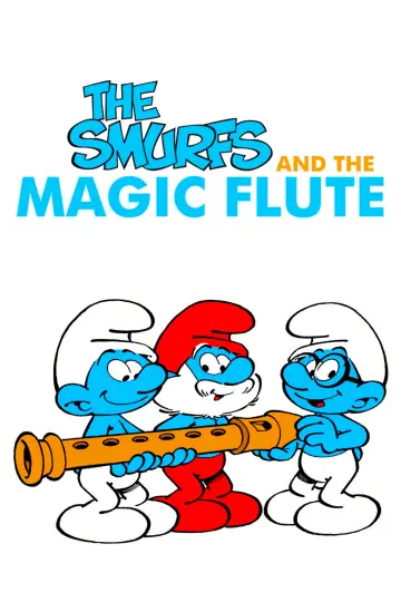Poster to the movie "The Smurfs and the Magic Flute" #1080371