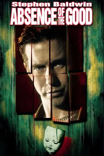 Poster to the movie "Absence of the Good" #1067090